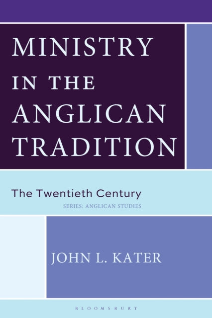 Ministry in the Anglican Tradition