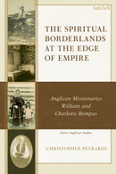 Spiritual Borderlands at the Edge of Empire