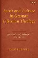 Spirit and Culture in German Christian Theology