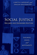 Social Justice : Theories, Issues, and Movements (Revised and Expanded Edition)-9781978806856