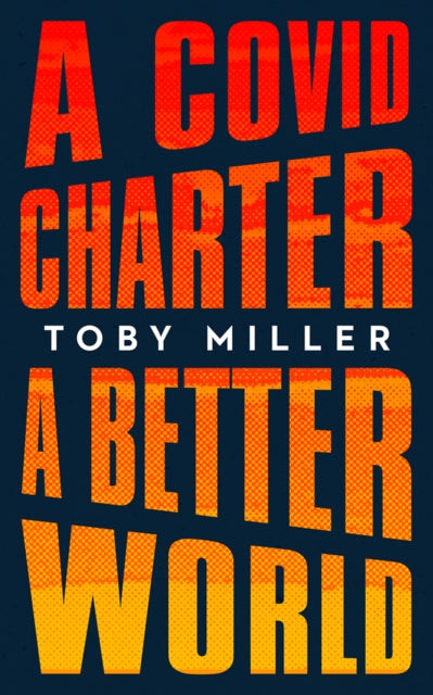 A COVID Charter, A Better World-9781978827455