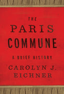 The Paris Commune : A Brief History-9781978827684