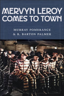 Mervyn LeRoy Comes to Town-9781978838376