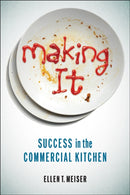Making It : Success in the Commercial Kitchen-9781978840133
