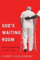 God''s Waiting Room