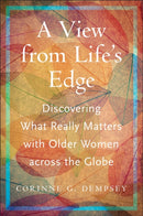 A View from Life''s Edge