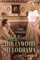 The Home in Hollywood Melodrama