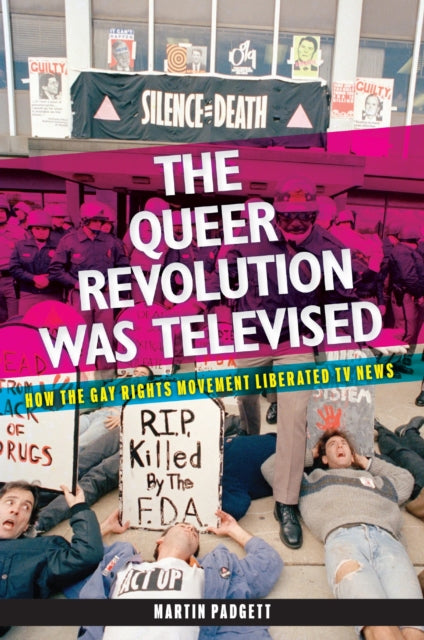 The Queer Revolution Was Televised