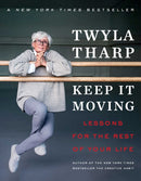 Keep It Moving : Lessons for the Rest of Your Life-9781982101312