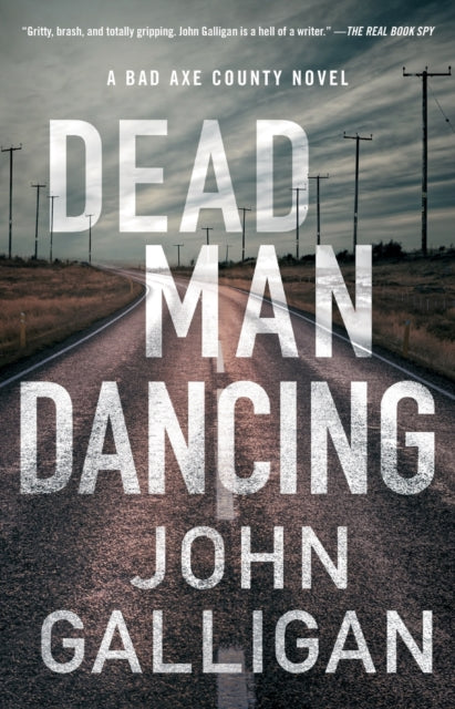 A Dead Man Dancing : A Bad Axe County Novel-9781982110741