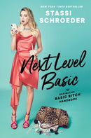 Next Level Basic : The Definitive Basic Bitch Handbook-9781982112479