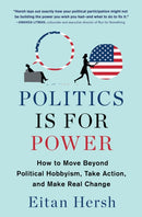 Politics Is for Power