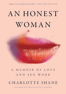 An Honest Woman : A Memoir of Love and Sex Work-9781982126865
