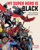 My Super Hero Is Black-9781982134662