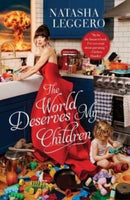 The World Deserves My Children-9781982137083