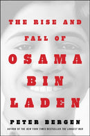 The Rise and Fall of Osama bin Laden-9781982170523