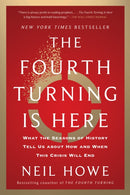 The Fourth Turning Is Here