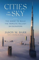 Cities in the Sky : The Quest to Build the World's Tallest Skyscrapers-9781982174217