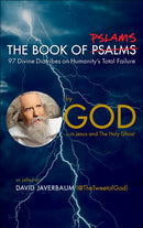 The Book of Pslams : 97 Divine Diatribes on Humanity's Total Failure-9781982176020