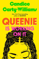 Queenie Is Working on It
