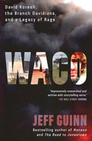 Waco : David Koresh, the Branch Davidians, and A Legacy of Rage-9781982186111