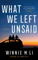 What We Left Unsaid