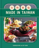 Made in Taiwan : Recipes and Stories from the Island Nation (A Cookbook)-9781982198978