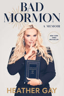 Bad Mormon : A Memoir-9781982199531