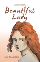Beautiful Lady : Steps to Becoming a Strong Cancer Warrior-9781982248437