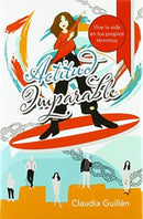 Actitud Imparable : Vive La Vida En Tus Propios Terminos-9781982251130