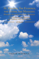 The Manifest Al Thaahir; the Evidence, the Outer-9781982281205