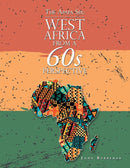 The Apapa Six : West Africa from a 60S Perspective-9781982283155