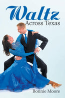Waltz Across Texas-9781984527097