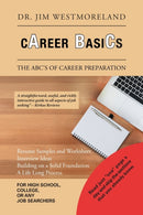 Career Basics : The ABC's of Career Preparation-9781984532114