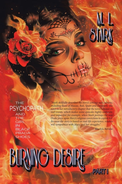 Burning Desire : The Psychopath and the Girl in Black Prada Shoes Part I-9781984593597