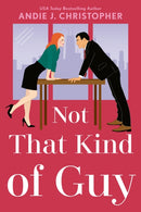 Not That Kind Of Guy-9781984802705