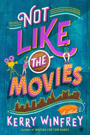 Not Like The Movies-9781984804044