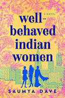 Well-behaved Indian Women-9781984806154