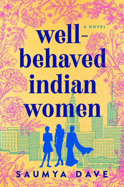 Well-behaved Indian Women-9781984806154