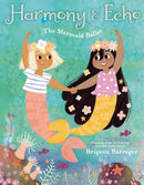Harmony & Echo : The Mermaid Ballet-9781984830425