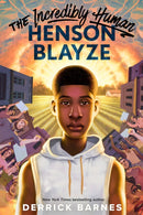 The Incredibly Human Henson Blayze-9781984836755