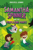 Samantha Spinner and the Perplexing Pants-9781984849236