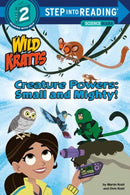 Creature Powers: Small and Mighty! (Wild Kratts)