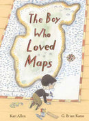 The Boy Who Loved Maps-9781984852304