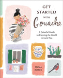 Get Started with Gouache-9781984857309