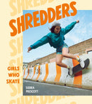 Shredders : Girls Who Skate-9781984857385