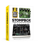 Stompbox : 100 Pedals of the World's Greatest Guitarists-9781984860606