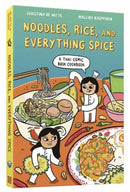 Noodles, Rice, and Everything Spice : A Thai Comic Book Cookbook-9781984861603