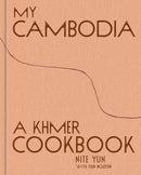 My Cambodia : A Khmer Cookbook-9781984863379