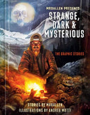 MrBallen Presents: Strange, Dark & Mysterious : The Graphic Stories-9781984863423